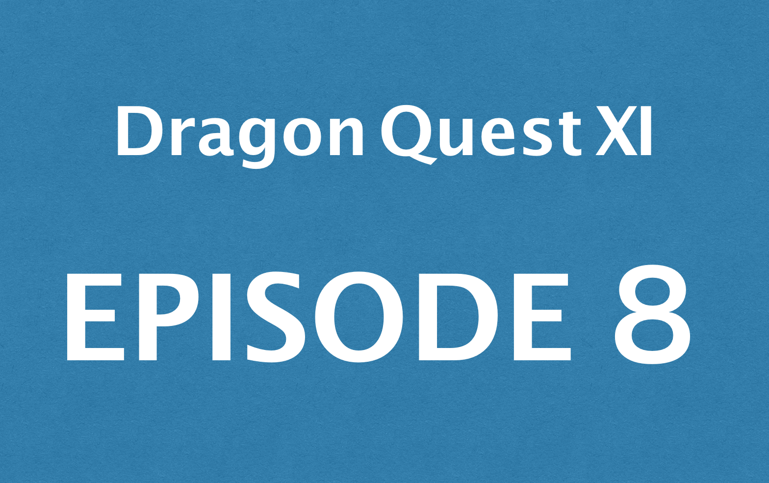 Dragon Quest 8 Level Up Chart